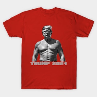 President Trump Shirtless 2024 T-Shirt